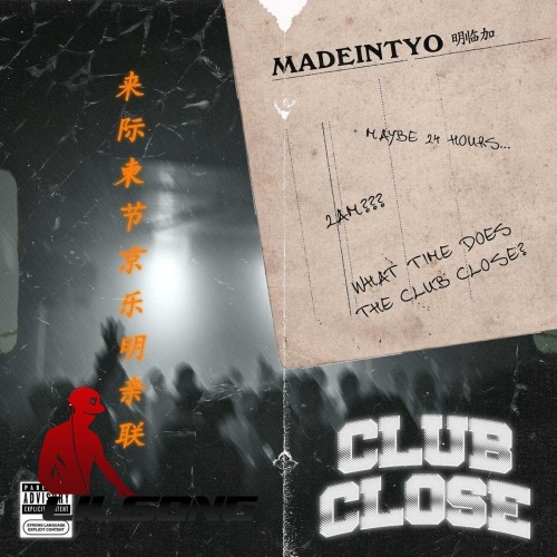 MadeinTYO - Club Close 
